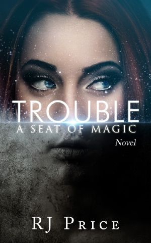 [Seat of Magic 01] • Trouble